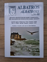 Revista Albatros, volumele 31-32, anul 27, iarna, primvara, vara, toamna 2019