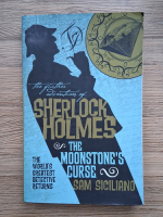 Sam Siciliano - The further adventures of Sherlock Holmes. The moonstone's curse