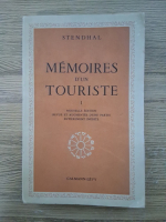 Anticariat: Stendhal - Memoires d'un touriste (volumul 1)