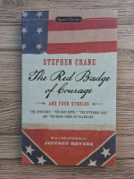 Anticariat: Stephen Crane - The red badge of courage and four stories
