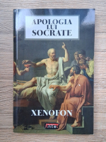Xenofon - Apologia lui Socrate