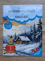 Anastasia Popa - Nemaipomenitele povesti ale renului Rufi