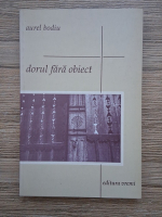 Aurel Bodiu - Dorul fara obiect