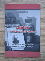 Aurel Oltean - Cartea. Unealta a pastoririi sufletelor