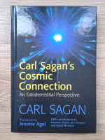 Carl Sagan - Carl Sagan's cosmic connection. An extraterrestrial perspective
