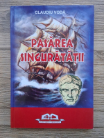 Claudiu Voda - Pasarea singuratatii