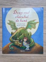 Cornelia Funke, Annette Swoboda - Dragonul clarului de luna