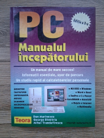 Dan Marinescu, George Dimitriu - PC. Manualul incepatorului (editia a II-a)