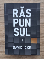 David Icke - Raspunsul (volumul 1)