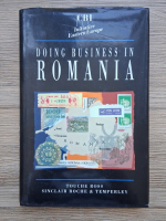 Doing business in Romania. Touche ross. Sinclair roche and temperley