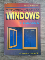 Doru Turturea - Programarea aplicatiilor Windows in limbajul C