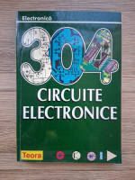 Electronica. 304 circuite electronice