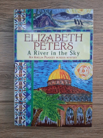 Elizabeth Peters - A river in the sky
