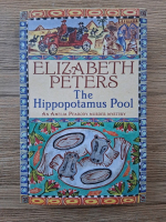 Elizabeth Peters - Amelia Peabody. The hippopotamus pool