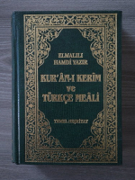 Anticariat: Emalili Muhammed Hamdi Yazir - Sfantul Coran si traducerea lui in limba turca