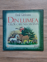 Emil Garleanu - Din lumea celor care nu cuvanta
