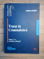 Emilian Stancu - Tratat de criminalistica (editia a V-a, 2010, prezinta sublinieri)
