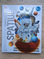 Enciclopedia cunoasterii. Spatiul