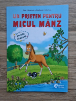 Eva Hierteis, Anna Taube - Un prieten pentru micul manz. Curaj, micule elefant