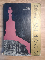 Florea Bobu Florescu - Das siegesdenkmal von Adamklissi Tropaeum Traiani (cu autograful autorului)