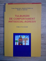 Franz Petermann - Tulburari de comportament antisocial-agresiv