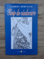 Gabriel Berceanu - Timp de vindecare