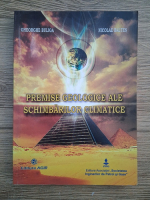 Gheorghe Buliga, Nicolae Baltes - Premise geologice ale schimbarilor climatice