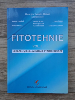 Gheorghe Valentin Roman - Fitotehnie, volumul 1. Cereale si leguminoase pentru boabe