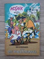 Hannes Hegen - Mosaik. Die digedags und die pirateninsel 