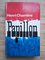 Henri Charriere - Papillon