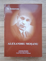 In honorem Alexandru Mosanu