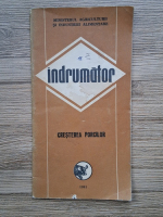 Indrumator. Cresterea porcilor