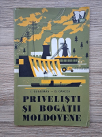 Ion Gugiuman - Privelisti si bogatii Moldovei