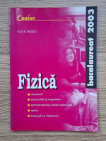 Iuliu Buzu - Fizica. Bacalaureat 2003