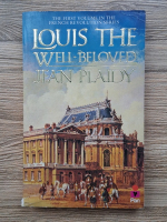 Jean Plaidy - Louis the well-beloved