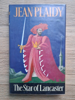 Jean Plaidy - The star of Lancaster