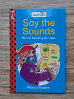 Jill Corby - Say the sounds. Phonic reading scheme. Pirate's treasure