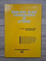 Kim Dae Jung - Conscience in action