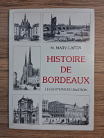 M. Mary Lafon - Histoire de Bordeaux