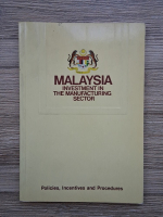 Malaysia. Investment in the manufacturing sector