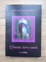 Maria Nicolae Dumitrescu - O femeie, intr-o seara