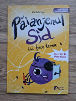 Matilda Sage - Paianjenul Sid isi face temele