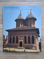 Mircea Iliescu - Exonarthex. Form och funktion I Ortodox kyrkobyggnadskonst