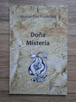 Nicolae Dan Fruntelata - Dona misteria