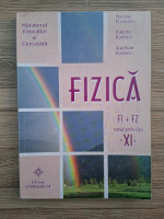 Nicolae Florescu - Fizica. Manual pentru clasa a XI-a