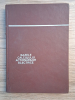 Nicolae V. Botan - Bazele calculului actionarilor electrice