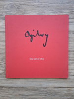 Ogilvy. We sell or else