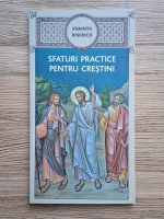 Parintii Bisericii. Sfaturi practice pentru crestini