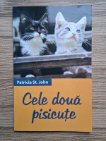 Patricia St. John - Cele doua pisicute