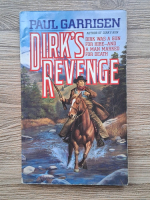 Paul Garrisen - Dirks's revenge